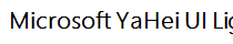 Microsoft YaHei UI Light